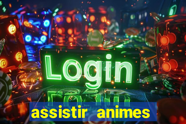 assistir animes online nz